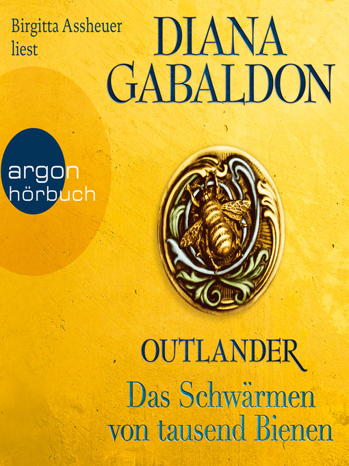 Title details for Das Schwärmen von tausend Bienen by Diana Gabaldon - Wait list